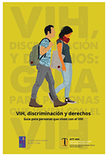VIH, discriminación y derechos. Guía para personas que viven con el VIH
